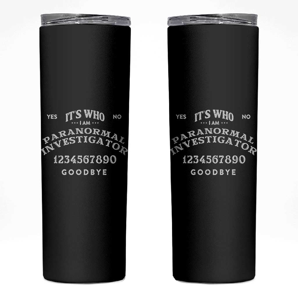 Ouija Board Spirit Board Skinny Tumbler Its Who I Am Occult Gothic Halloween Pagan - Wonder Print Shop