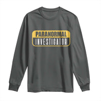 Paranormal Investigator Ghost Hunting Long Sleeve Shirt EVP Halloween Ghost Researchers - Wonder Print Shop