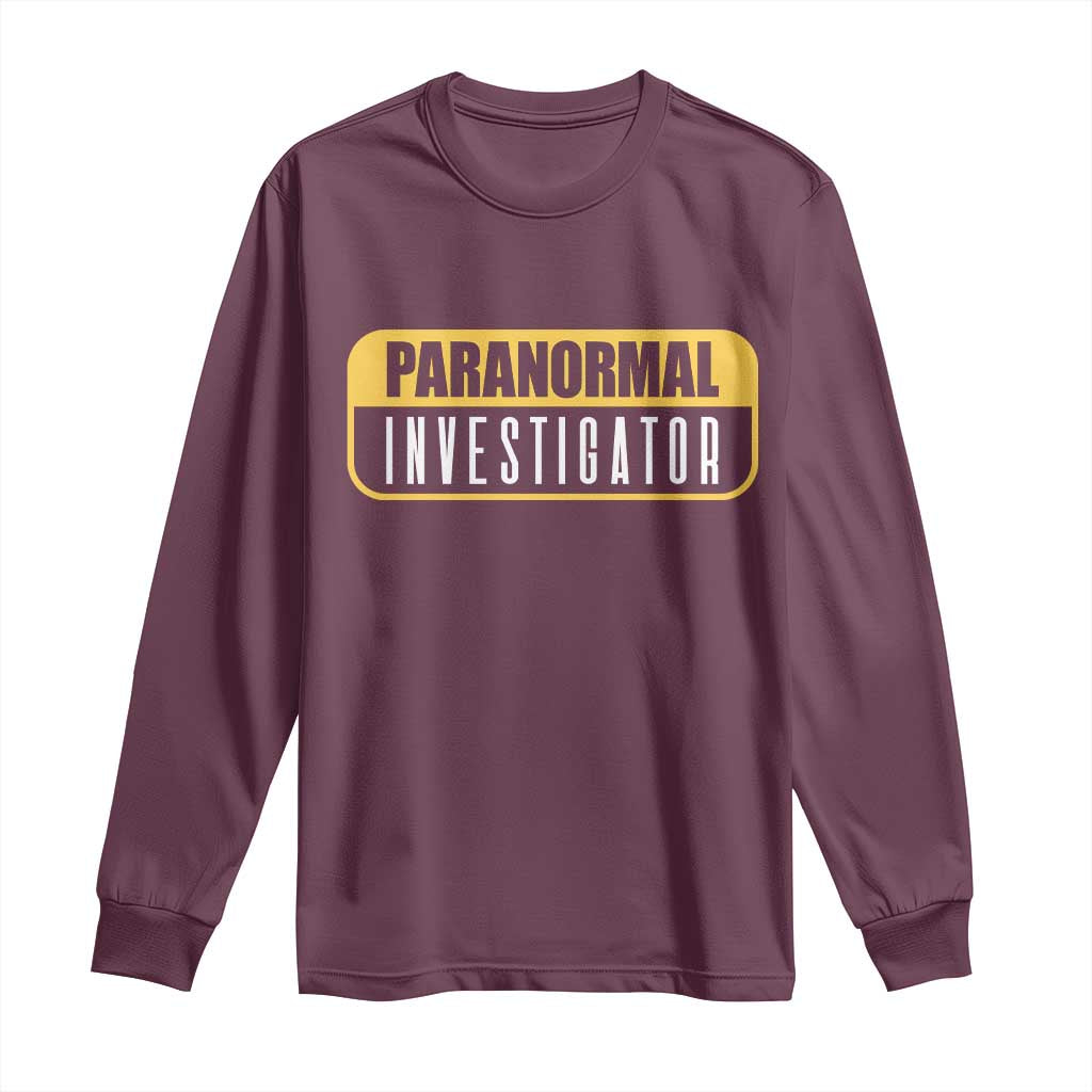Paranormal Investigator Ghost Hunting Long Sleeve Shirt EVP Halloween Ghost Researchers - Wonder Print Shop