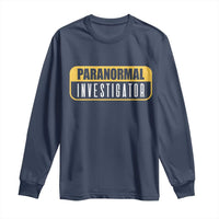 Paranormal Investigator Ghost Hunting Long Sleeve Shirt EVP Halloween Ghost Researchers - Wonder Print Shop