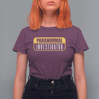 Paranormal Investigator Ghost Hunting T Shirt For Women EVP Halloween Ghost Researchers - Wonder Print Shop
