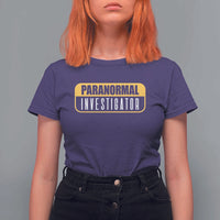 Paranormal Investigator Ghost Hunting T Shirt For Women EVP Halloween Ghost Researchers - Wonder Print Shop