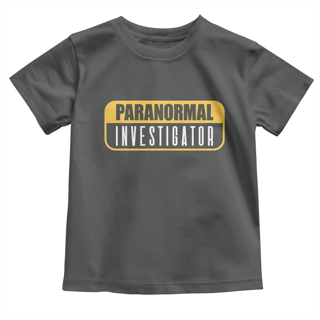 Paranormal Investigator Ghost Hunting Toddler T Shirt EVP Halloween Ghost Researchers - Wonder Print Shop
