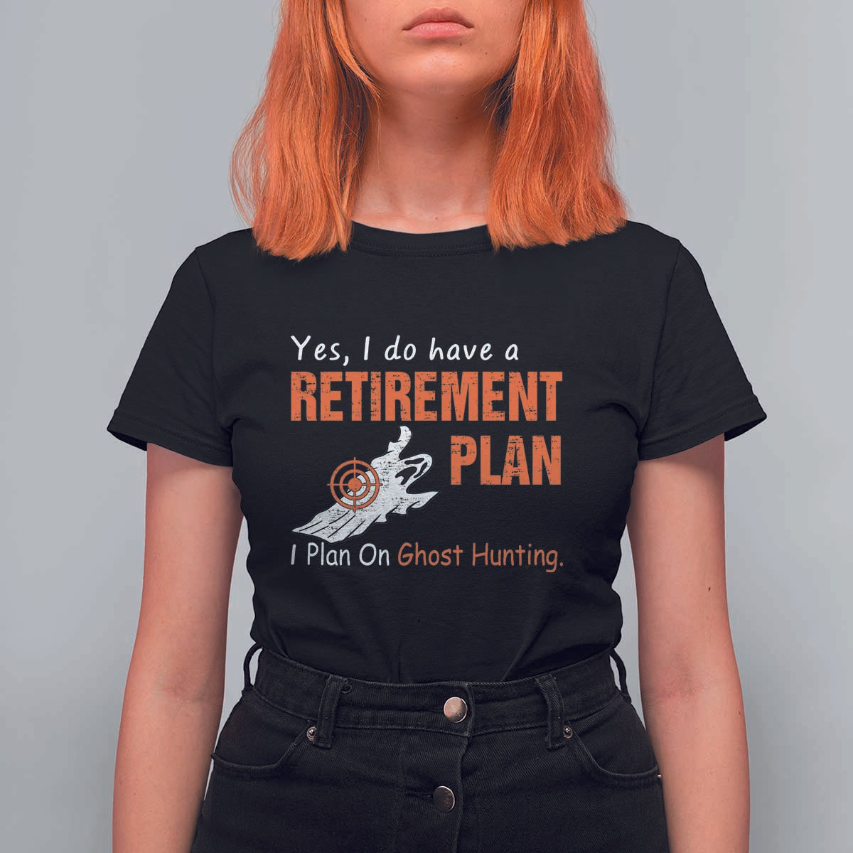 Ghost Hunting T Shirt For Women Yes I Do Have A Retirement Plan - Wonder Print Shop