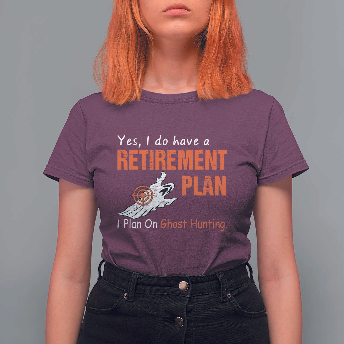 Ghost Hunting T Shirt For Women Yes I Do Have A Retirement Plan - Wonder Print Shop