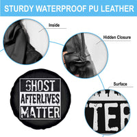 Funny Ghost Hunting Spare Tire Cover Ghost Afterlives Matter Paranormal Investigator - Wonder Print Shop