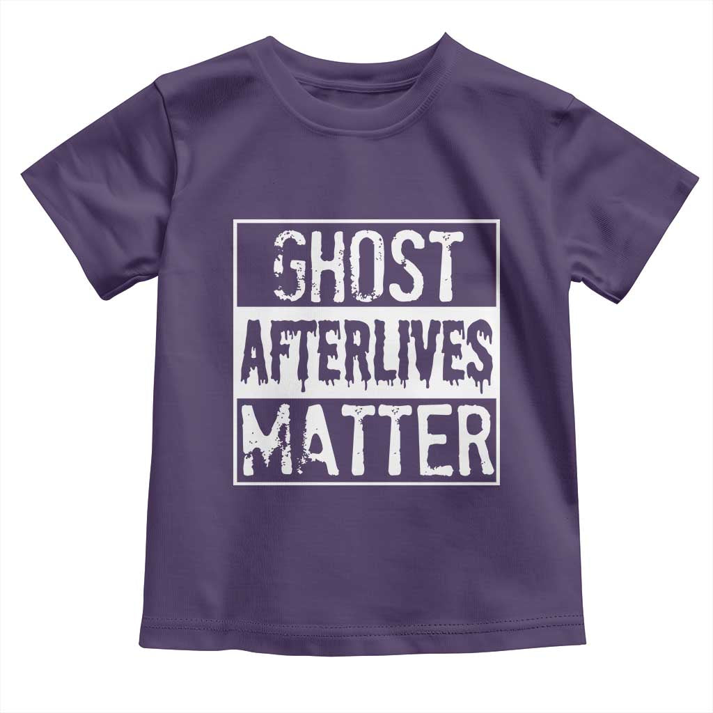 Funny Ghost Hunting Toddler T Shirt Ghost Afterlives Matter Paranormal Investigator - Wonder Print Shop