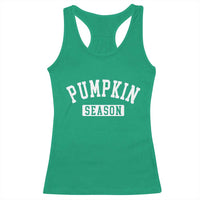 Pumpkin Season Racerback Tank Top Fall Harvest Season Thanksgiving - Wonder Print Shop