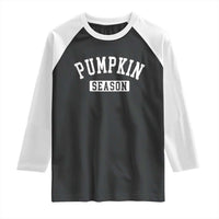 Pumpkin Season Raglan Shirt Fall Harvest Season Thanksgiving - Wonder Print Shop