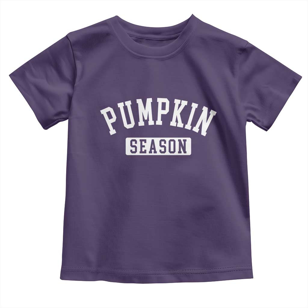 Pumpkin Season Toddler T Shirt Fall Harvest Season Thanksgiving - Wonder Print Shop