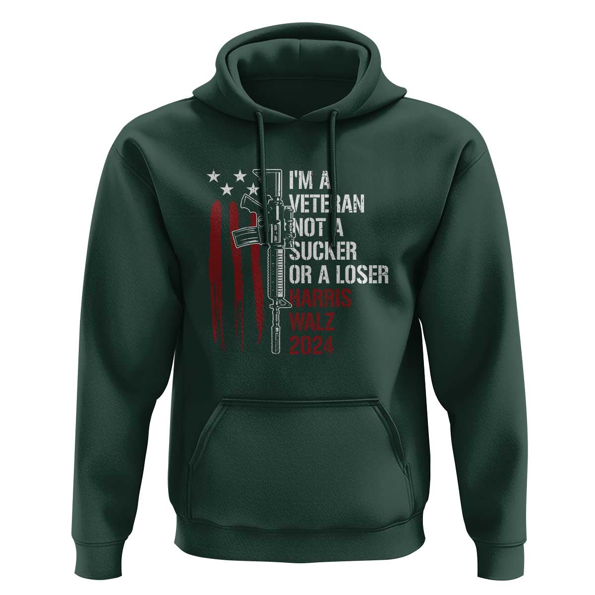 Harris Walz 2024 Hoodie I'm A Veteran Not A Sucker Or A Loser American Flag Gun - Wonder Print Shop