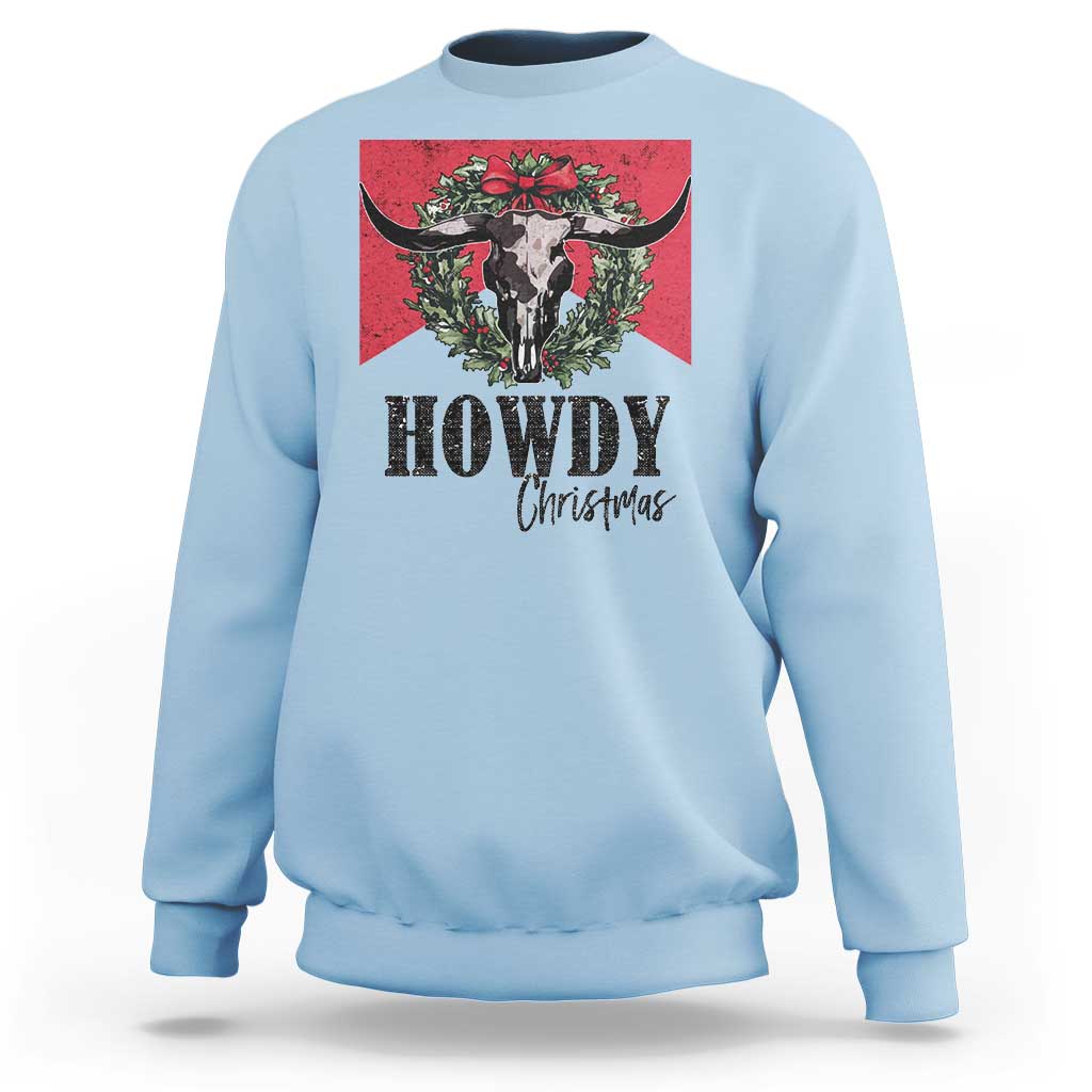 Western Xmas Sweatshirt Howdy Christmas Cow Skull Xmas Wreath - Wonder Print Shop