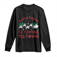 Funny Christmas Dirt Bike Long Sleeve Shirt Santa Cross Is Coming To Town Motorcross