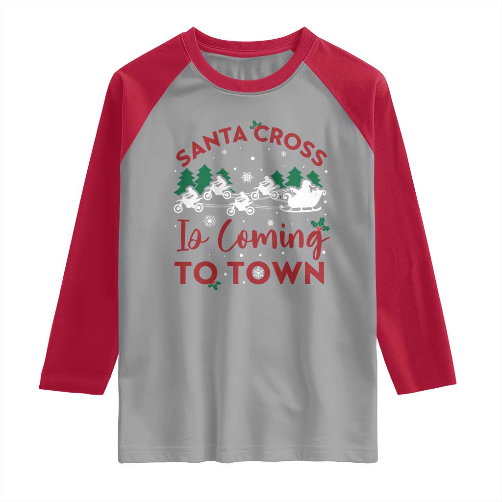 Funny Christmas Dirt Bike Raglan Shirt Santa Cross Is Coming To Town Motorcross - Wonder Print Shop