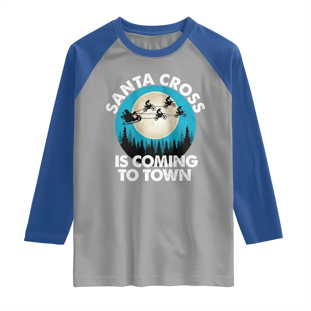 Funny Christmas Motocross Raglan Shirt Santa Cross Is Coming To Town Sport - Wonder Print Shop