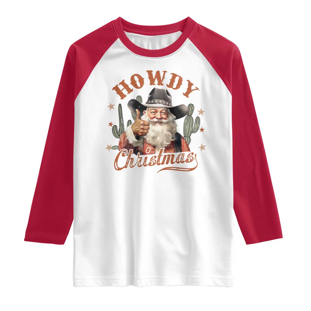 Funny Western Xmas Raglan Shirt Howdy Christmas Retro Cowboy Santa Country