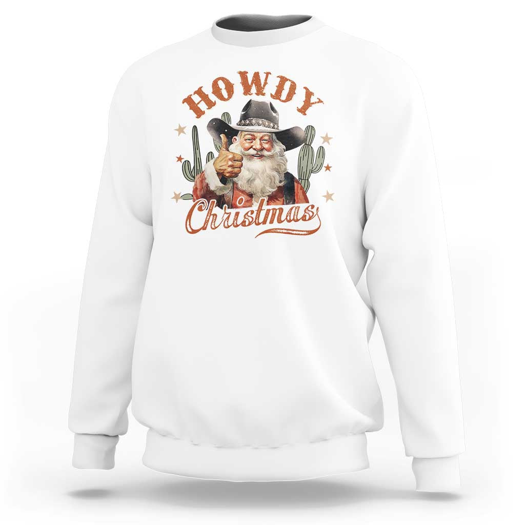 Funny Western Xmas Sweatshirt Howdy Christmas Retro Cowboy Santa Country - Wonder Print Shop