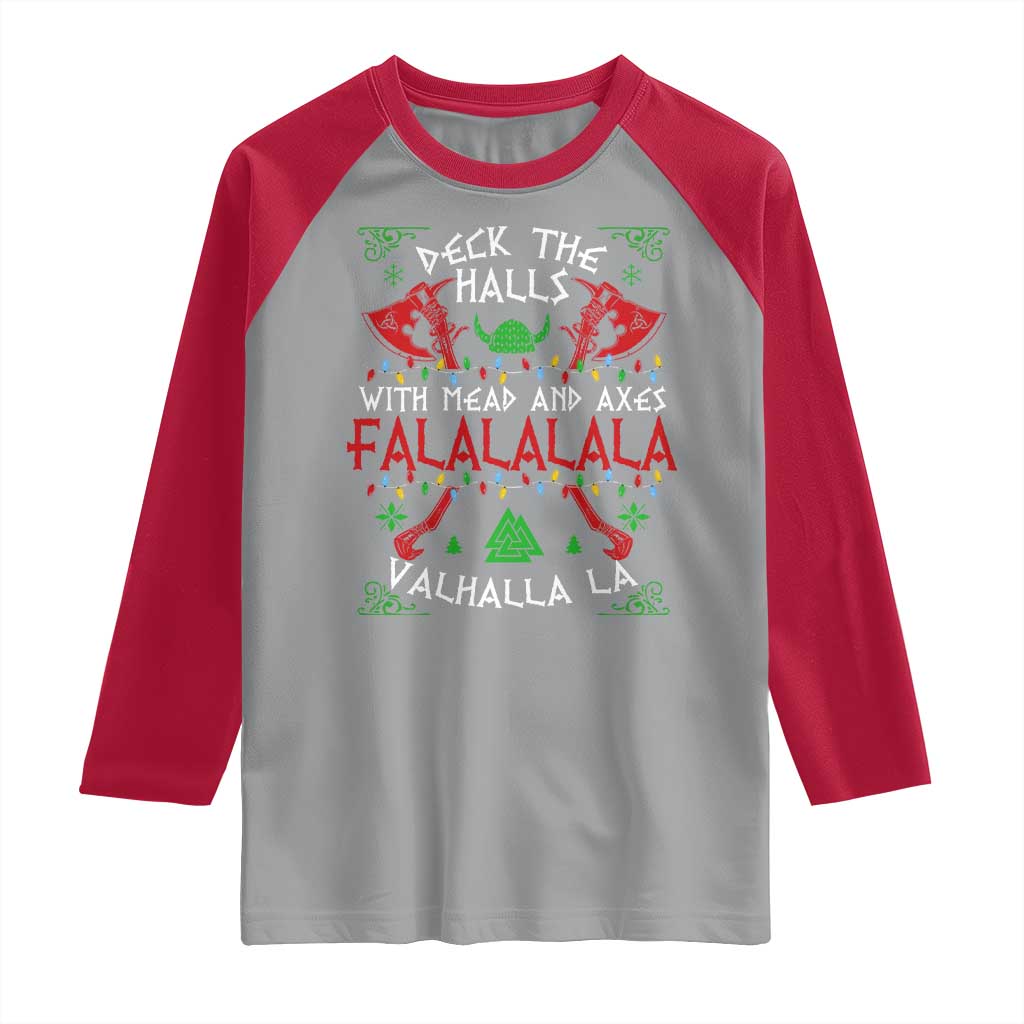 Viking Christmas Raglan Shirt Deck The Halls With Mead And Axes Falalala Valhalla La - Wonder Print Shop