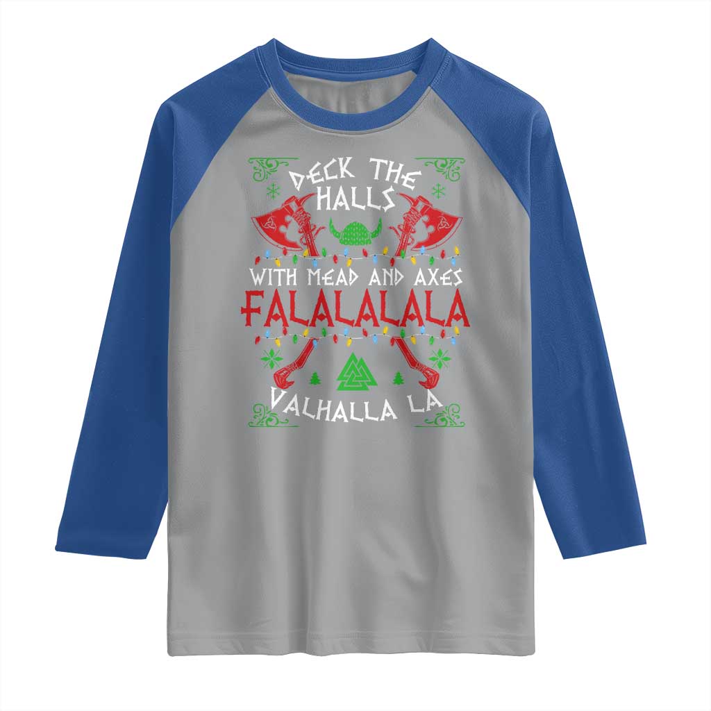 Viking Christmas Raglan Shirt Deck The Halls With Mead And Axes Falalala Valhalla La - Wonder Print Shop