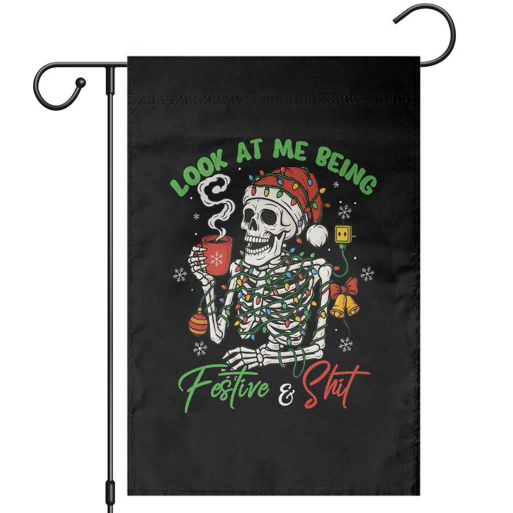 Look At Me Being Festive And Shit Garden Flag Funny Christmas Skeleton - Wonder Print Shop