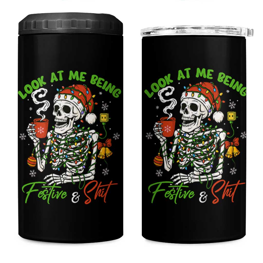 Look At Me Being Festive And Shit 4 in 1 Can Cooler Tumbler Funny Christmas Skeleton - Wonder Print Shop