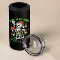 Look At Me Being Festive And Shit 4 in 1 Can Cooler Tumbler Funny Christmas Skeleton - Wonder Print Shop