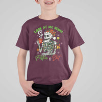 Look At Me Being Festive And Shit T Shirt For Kid Funny Christmas Skeleton - Wonder Print Shop