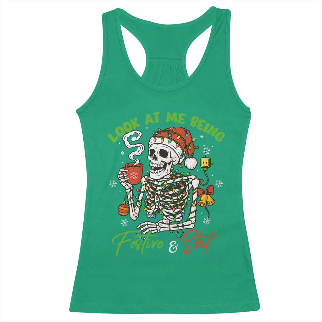 Look At Me Being Festive And Shit Racerback Tank Top Funny Christmas Skeleton - Wonder Print Shop