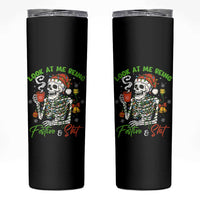 Look At Me Being Festive And Shit Skinny Tumbler Funny Christmas Skeleton - Wonder Print Shop