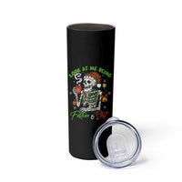 Look At Me Being Festive And Shit Skinny Tumbler Funny Christmas Skeleton - Wonder Print Shop