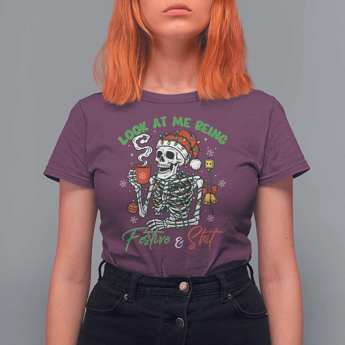 Look At Me Being Festive And Shit T Shirt For Women Funny Christmas Skeleton - Wonder Print Shop