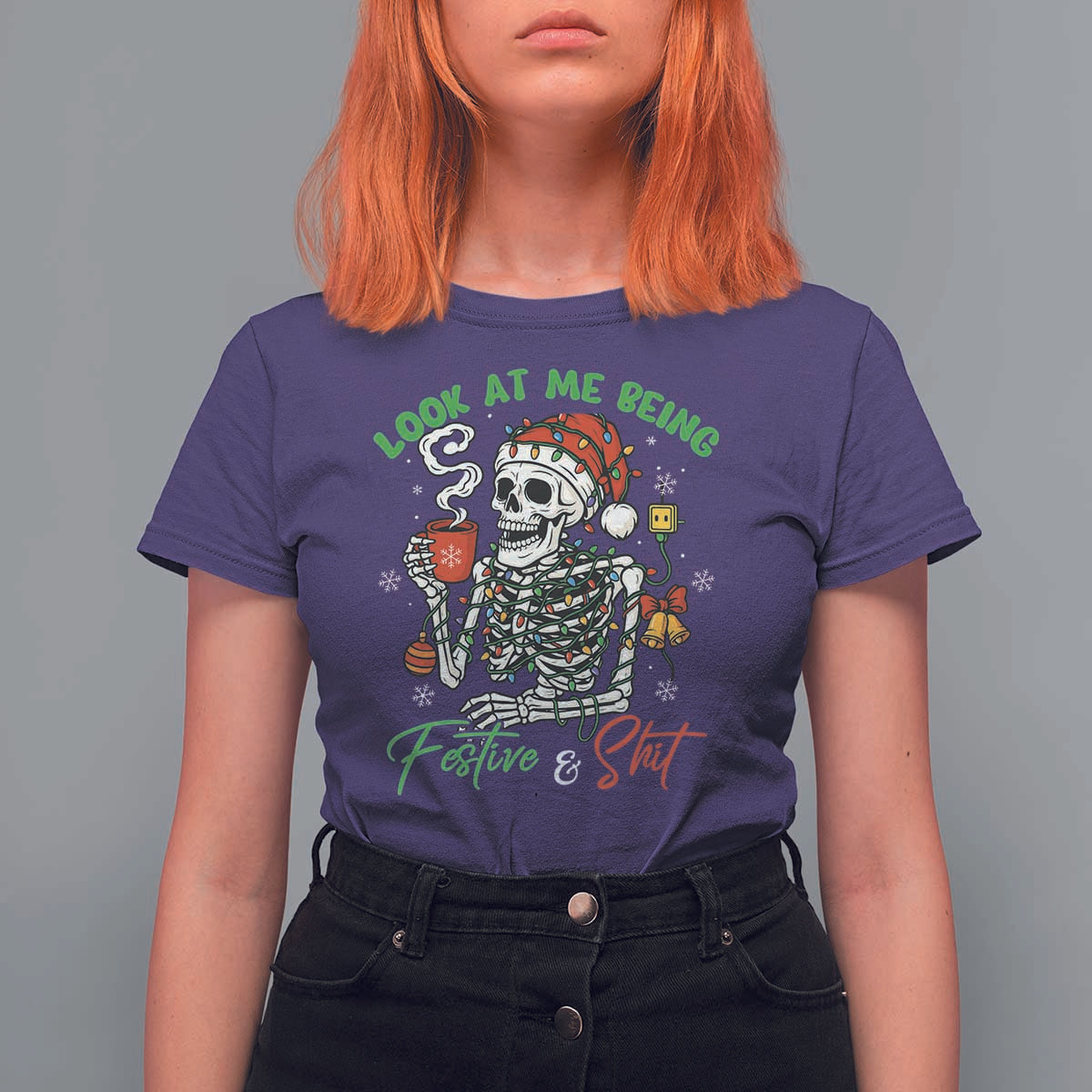 Look At Me Being Festive And Shit T Shirt For Women Funny Christmas Skeleton - Wonder Print Shop