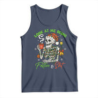 Look At Me Being Festive And Shit Tank Top Funny Christmas Skeleton - Wonder Print Shop