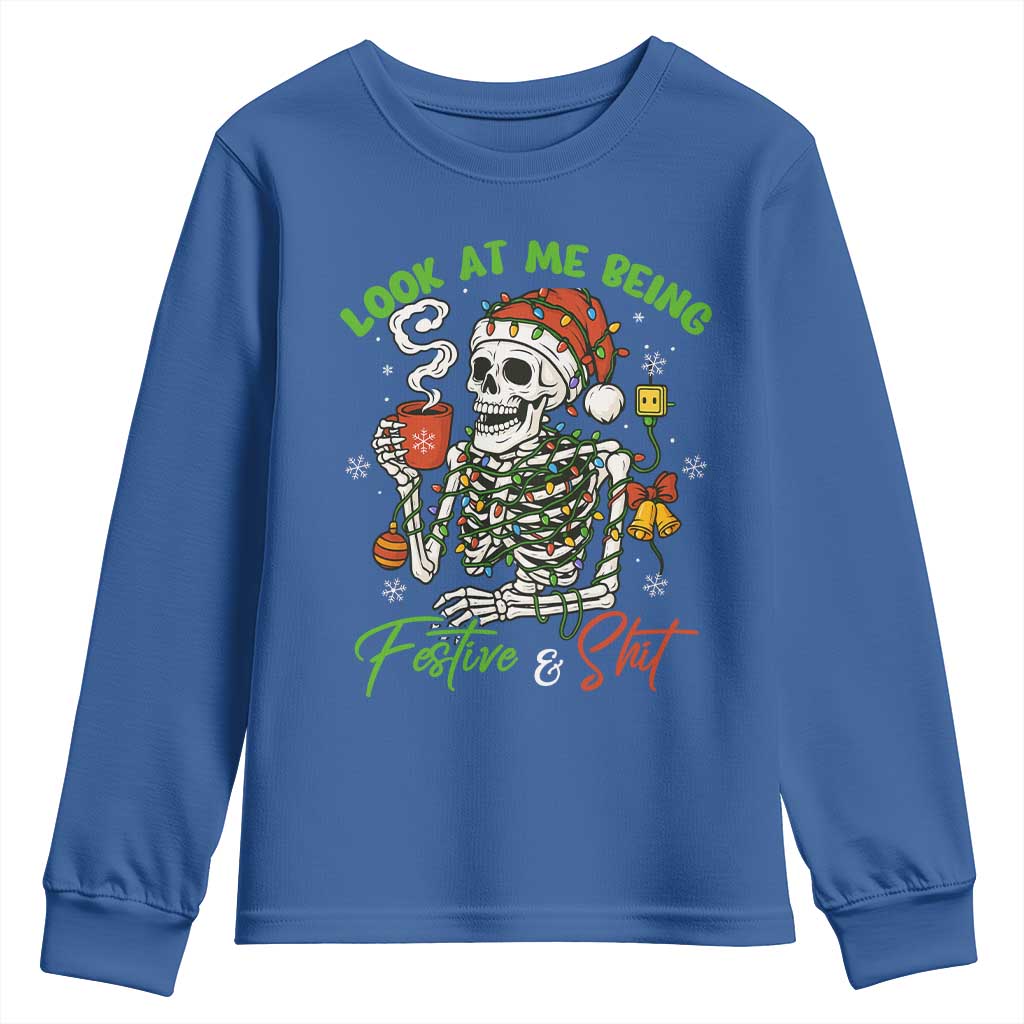 Look At Me Being Festive And Shit Youth Sweatshirt Funny Christmas Skeleton - Wonder Print Shop