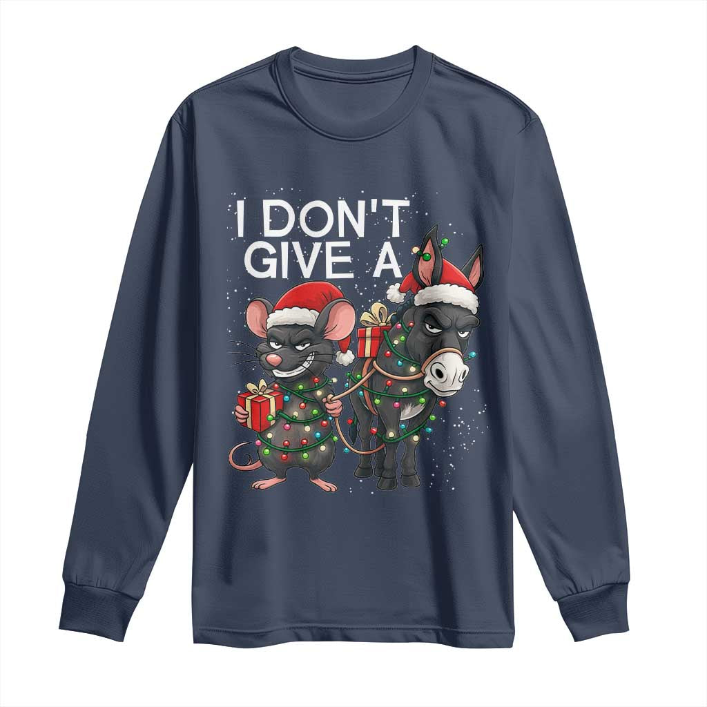 Funny Christmas I Dont Give a Rats Ass Long Sleeve Shirt Donkey And Mouse Xmas Holiday - Wonder Print Shop