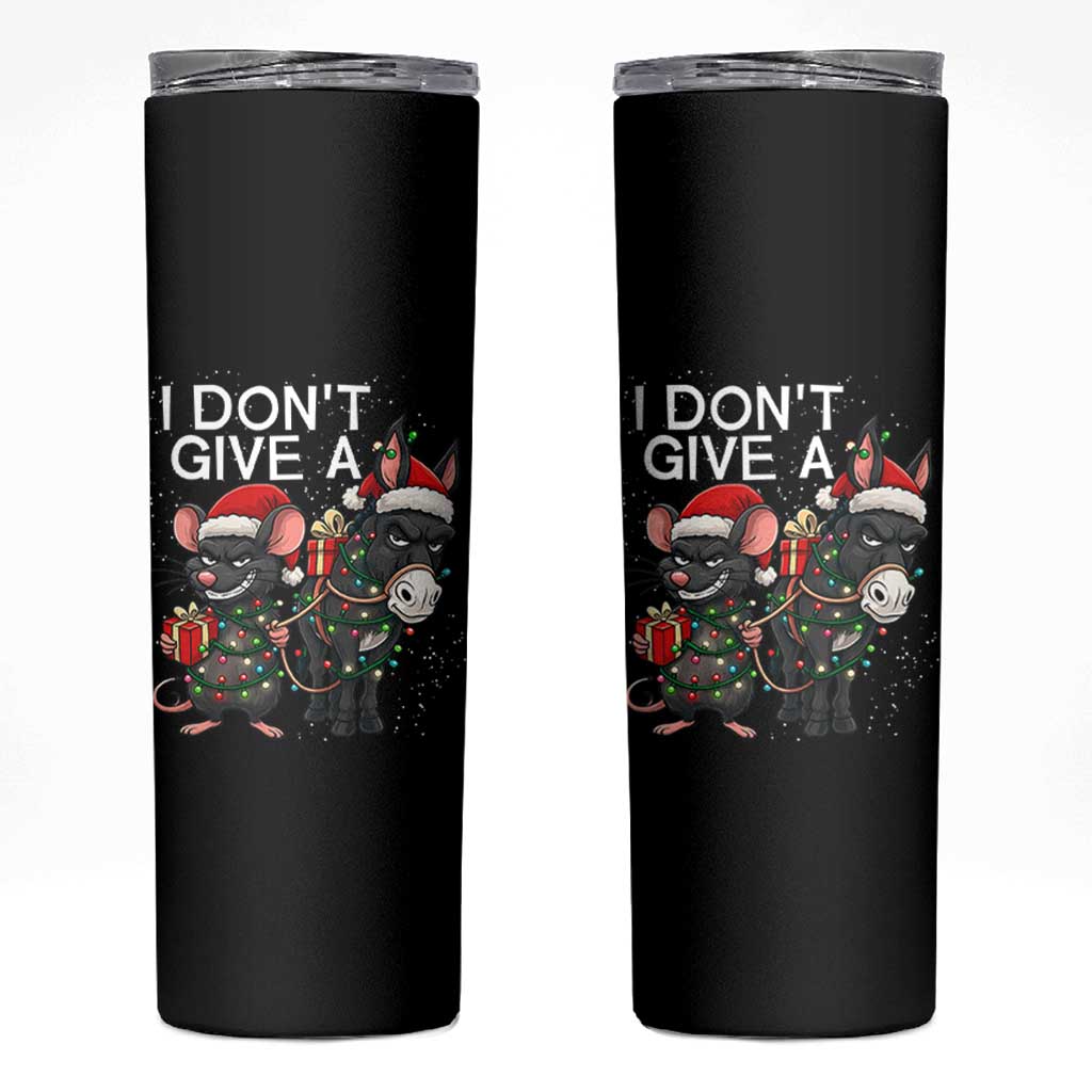 Funny Christmas I Dont Give a Rats Ass Skinny Tumbler Donkey And Mouse Xmas Holiday - Wonder Print Shop