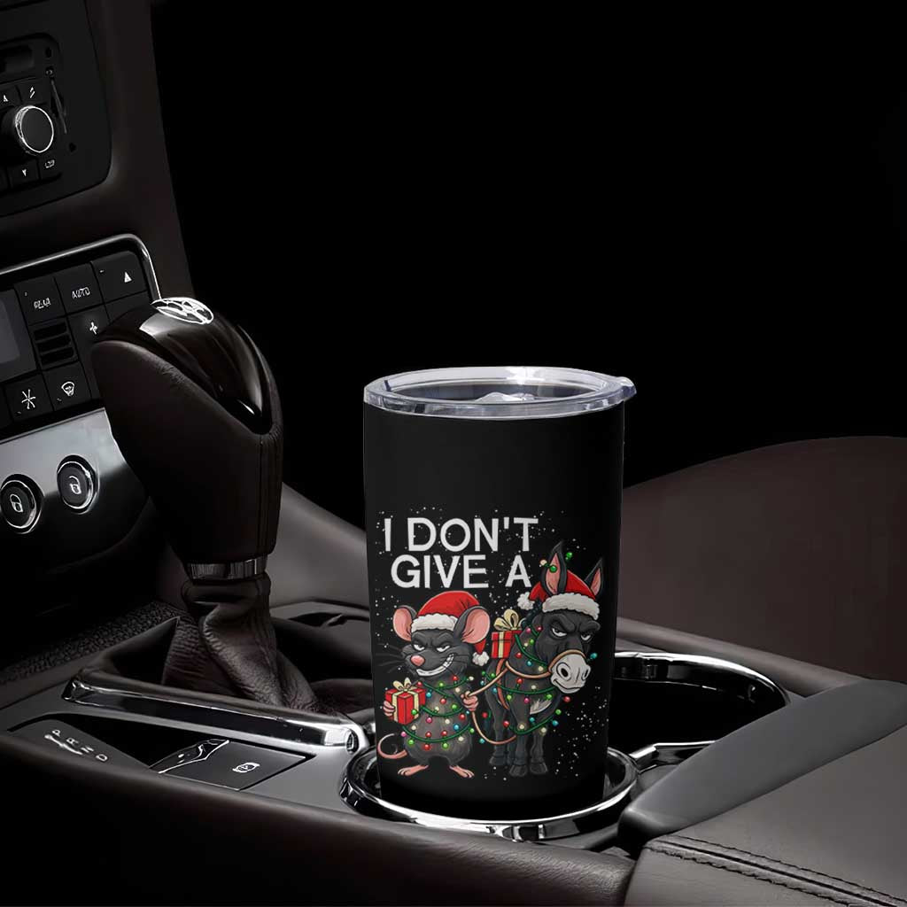 Funny Christmas I Dont Give a Rats Ass Tumbler Cup Donkey And Mouse Xmas Holiday - Wonder Print Shop