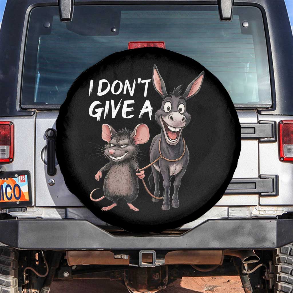 Funny I Dont Give a Rats Ass Spare Tire Cover Donkey And Mouse Meme - Wonder Print Shop