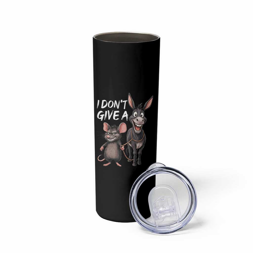 Funny I Dont Give a Rats Ass Skinny Tumbler Donkey And Mouse Meme - Wonder Print Shop