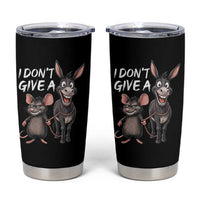 Funny I Dont Give a Rats Ass Tumbler Cup Donkey And Mouse Meme - Wonder Print Shop