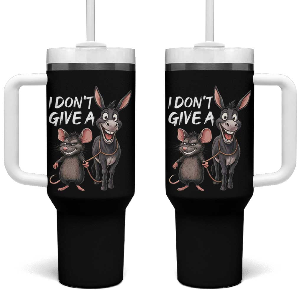 Funny I Dont Give a Rats Ass Tumbler With Handle Donkey And Mouse Meme - Wonder Print Shop