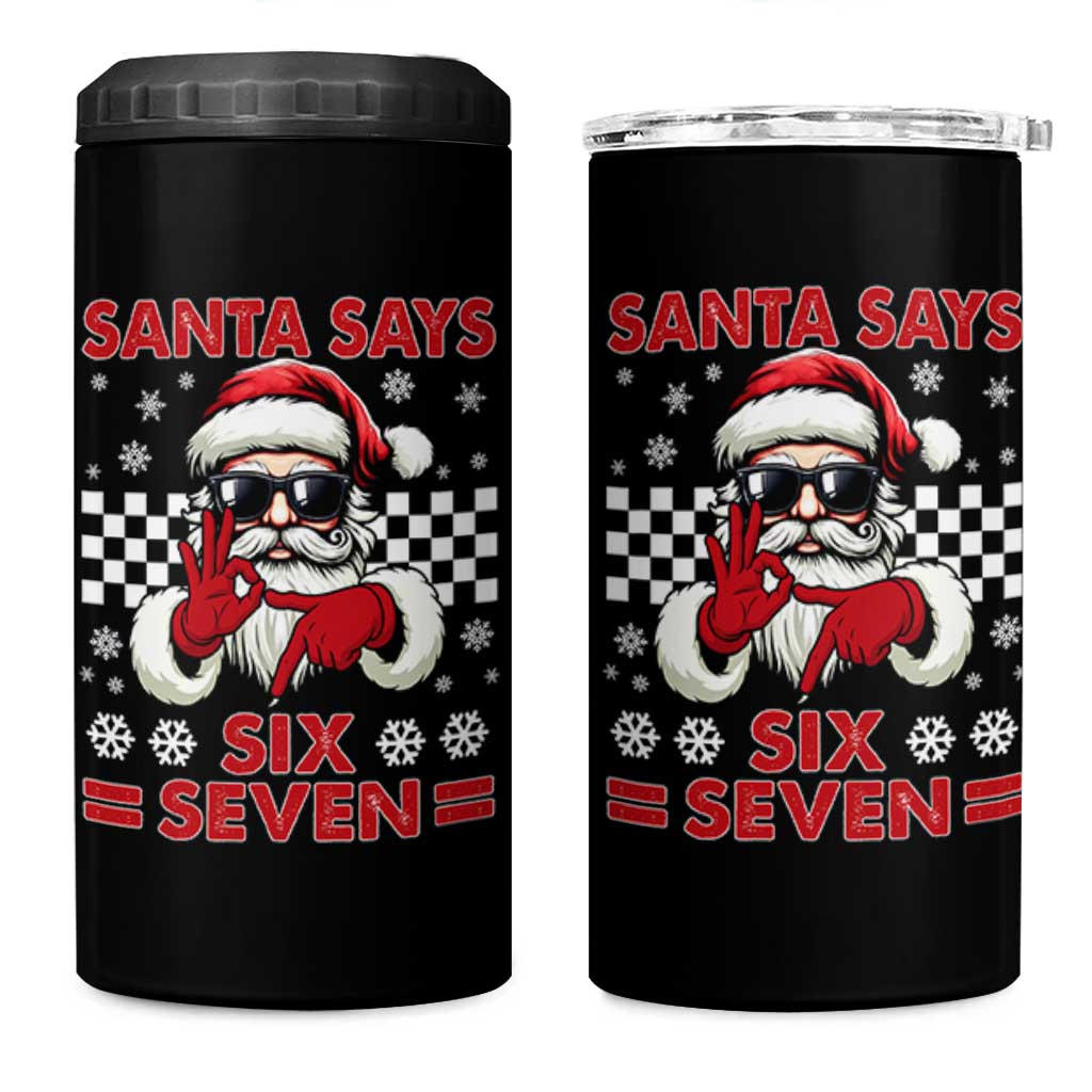 67 Christmas 4 in 1 Can Cooler Tumbler Funny Santa Says Six Seven Meme Gen Alpha Slang - Wonder Print Shop