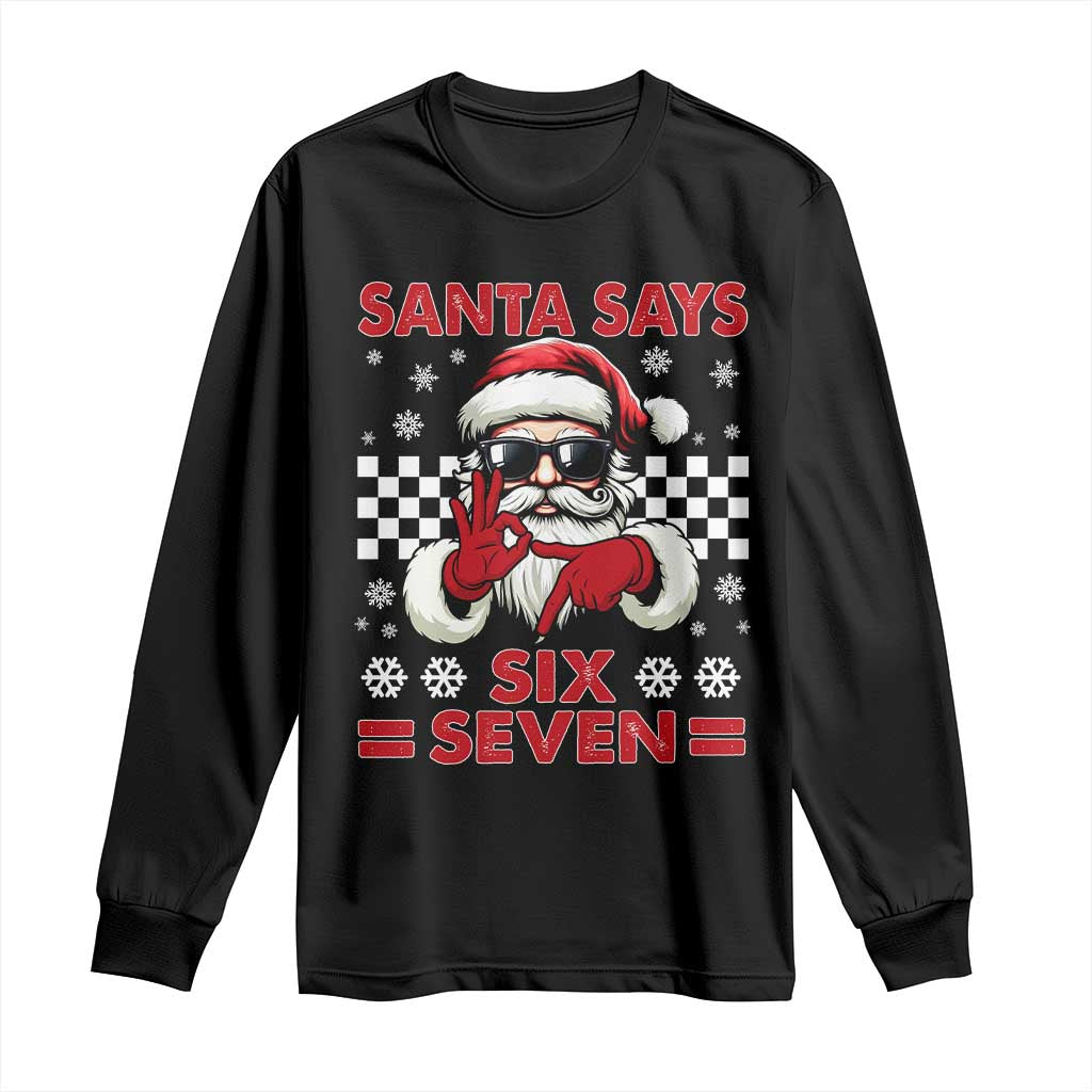 67 Christmas Long Sleeve Shirt Funny Santa Says Six Seven Meme Gen Alpha Slang - Wonder Print Shop