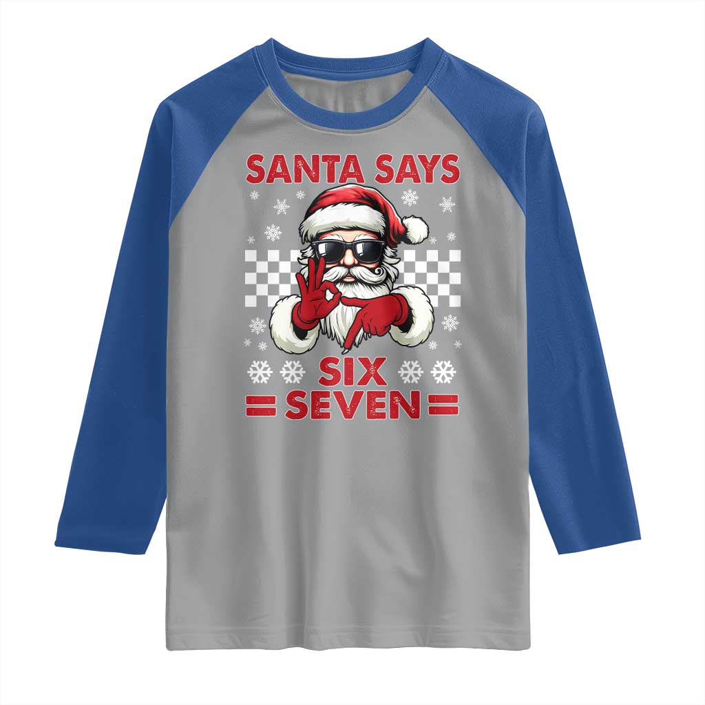 67 Christmas Raglan Shirt Funny Santa Says Six Seven Meme Gen Alpha Slang - Wonder Print Shop