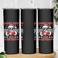 67 Christmas Skinny Tumbler Funny Santa Says Six Seven Meme Gen Alpha Slang - Wonder Print Shop