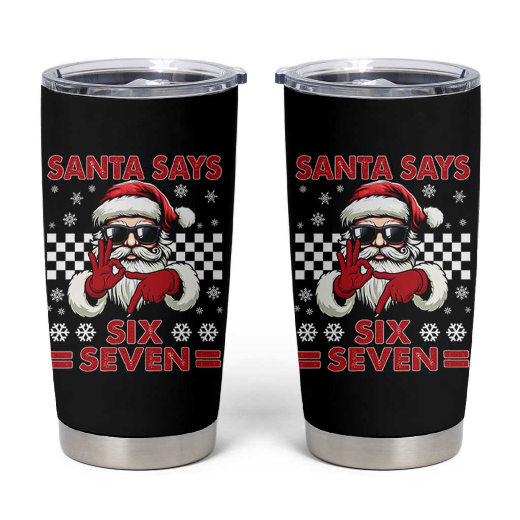67 Christmas Tumbler Cup Funny Santa Says Six Seven Meme Gen Alpha Slang - Wonder Print Shop