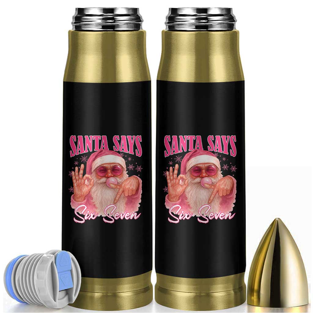 Funny Pink Santa Says Six Seven Bullet Tumbler 67 Christmas Meme Gen Alpha - Wonder Print Shop