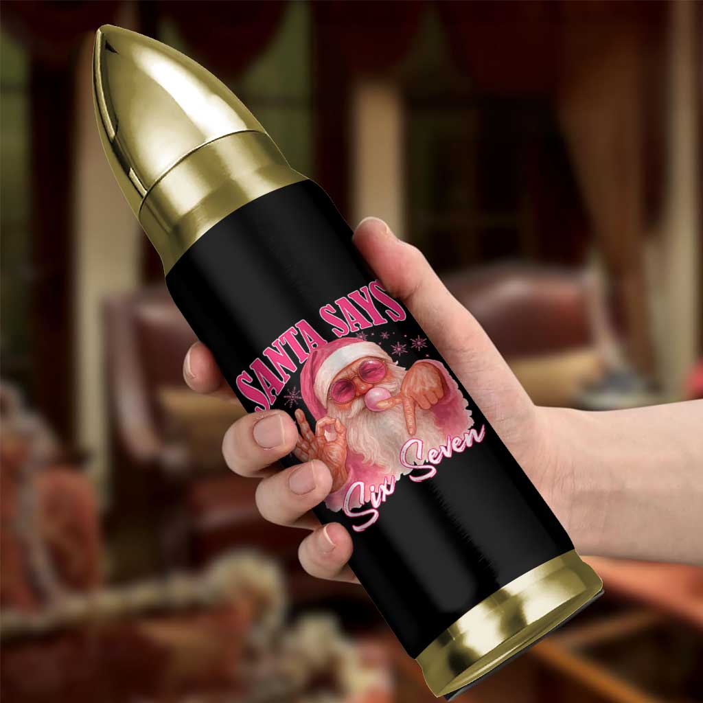 Funny Pink Santa Says Six Seven Bullet Tumbler 67 Christmas Meme Gen Alpha - Wonder Print Shop