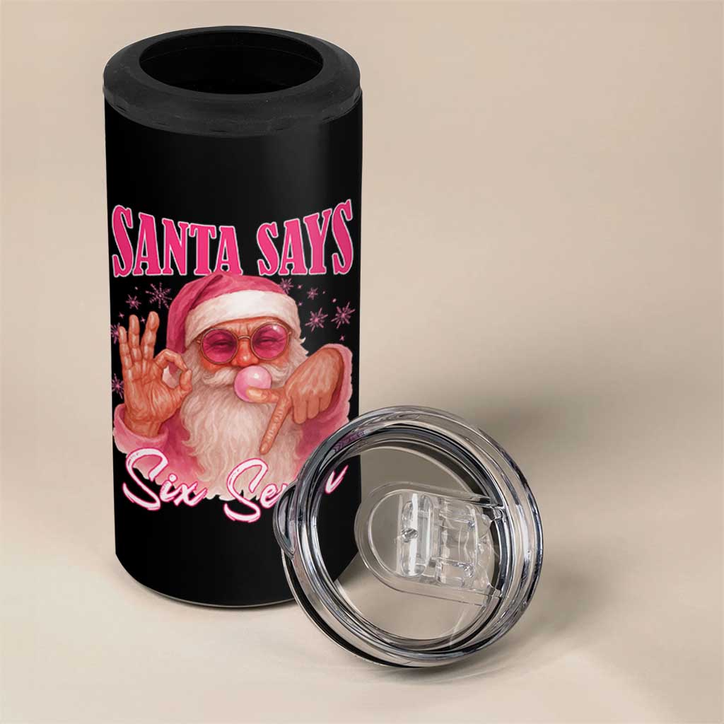 Funny Pink Santa Says Six Seven 4 in 1 Can Cooler Tumbler 67 Christmas Meme Gen Alpha - Wonder Print Shop