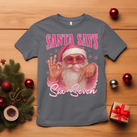 Funny Pink Santa Says Six Seven T Shirt 67 Christmas Meme Gen Alpha - Wonder Print Shop